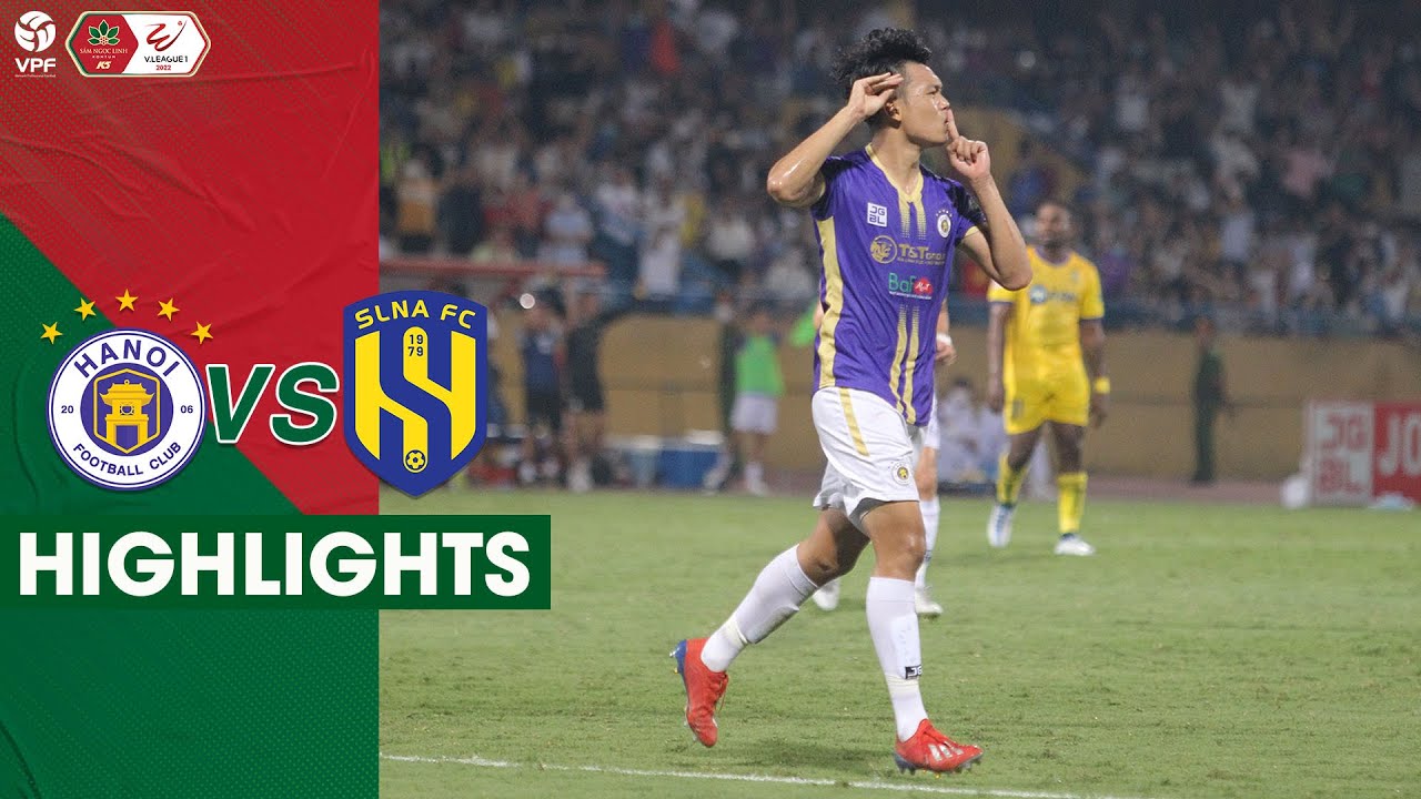 Highlights | H&agrave; Nội vs S&ocirc;ng Lam Nghệ An | V&ograve;ng 10 Night Wolf V.League 1-2022 | Ngược d&ograve;ng ấn tượng!