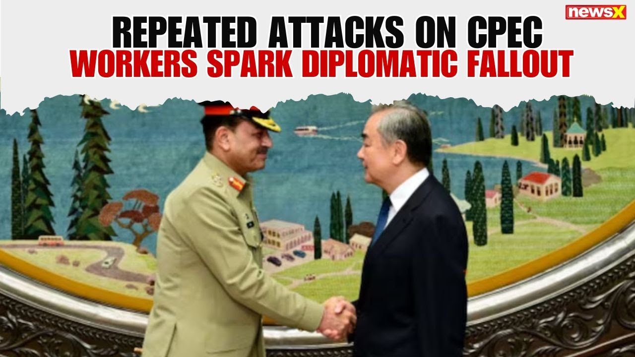 China Rebukes Pakistan Over CPEC Security Failures, Exposes Deep Diplomatic Rift | NewsX