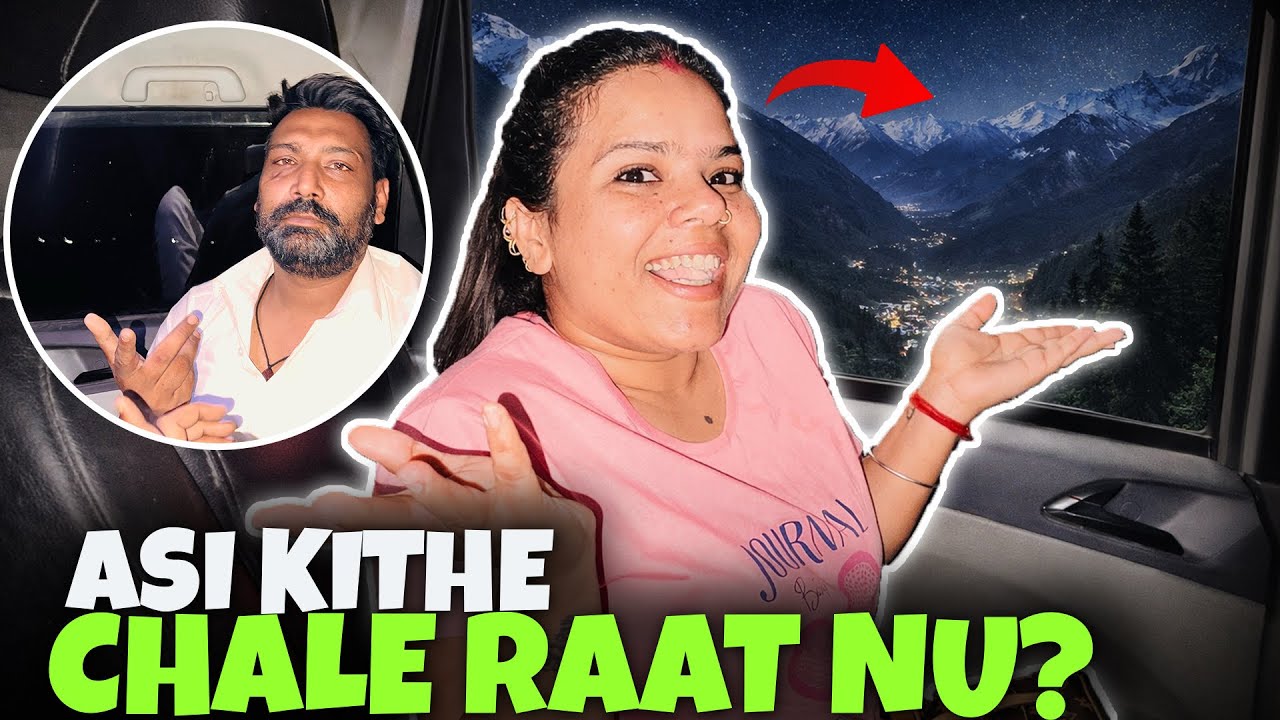 Asi kitha chale raat nu puri family