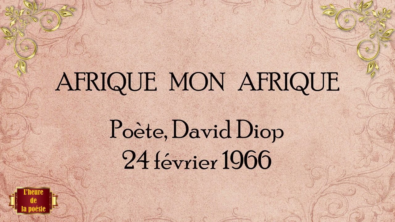 AFRIQUE MON AFRIQUE   I    David Diop