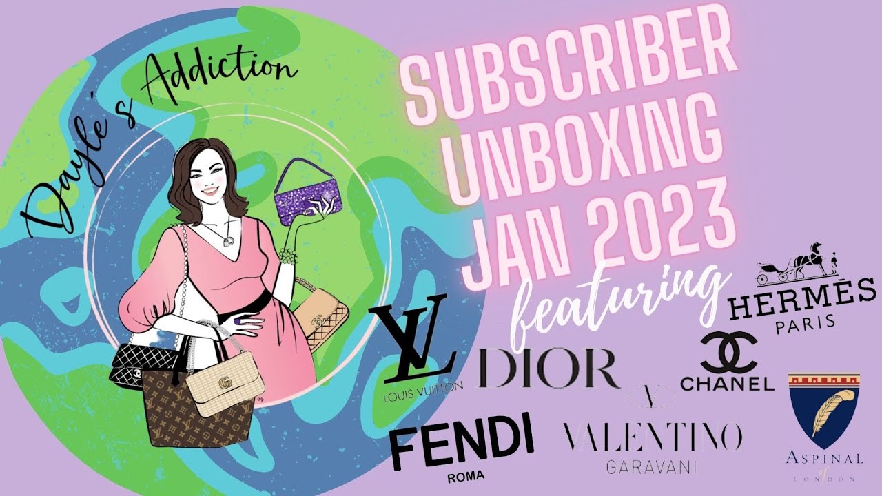 MONTHLY SUBSCRIBER UNBOXING FEATURING HERMES, CHANEL, DIOR, LV, ASPINAL OF LONDON, VALENTINO!