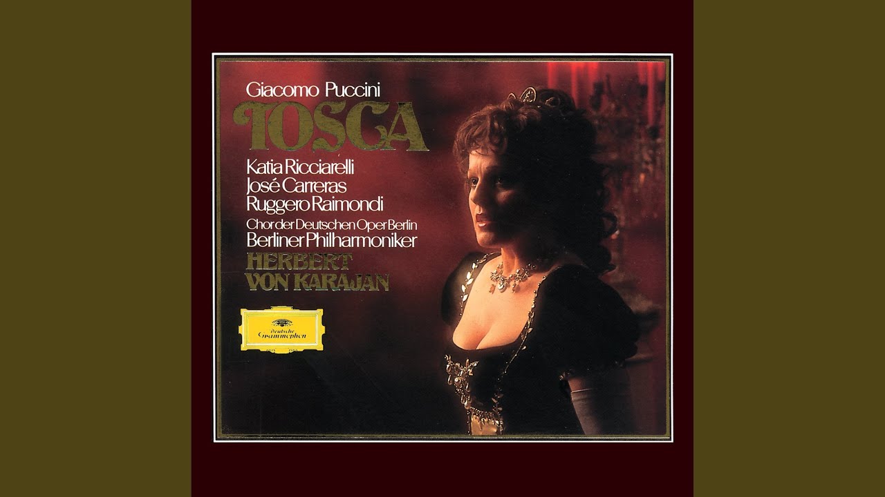 Puccini: Tosca, Act I: Ah, quegli occhi – Qual occhio al mondo – Mia gelosa! (Love Duet)