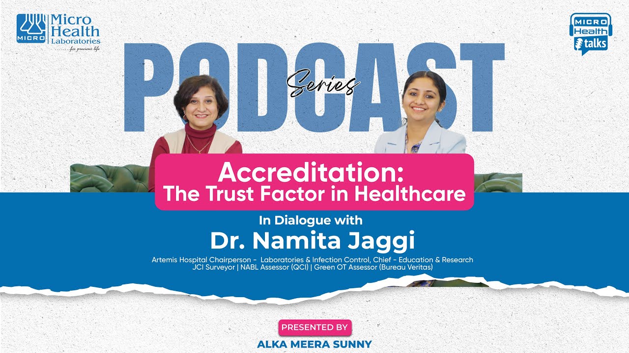 Accreditation: The Trust Factor in Healthcare | Micro Health Talks Podcast