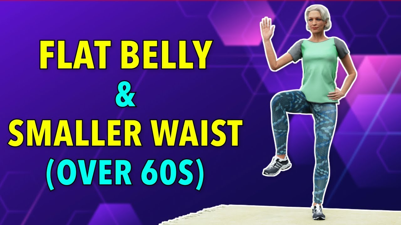 15-MIN WORKOUT FOR SENIORS: FLAT BELLY & SMALLER WAIST OVER 60s