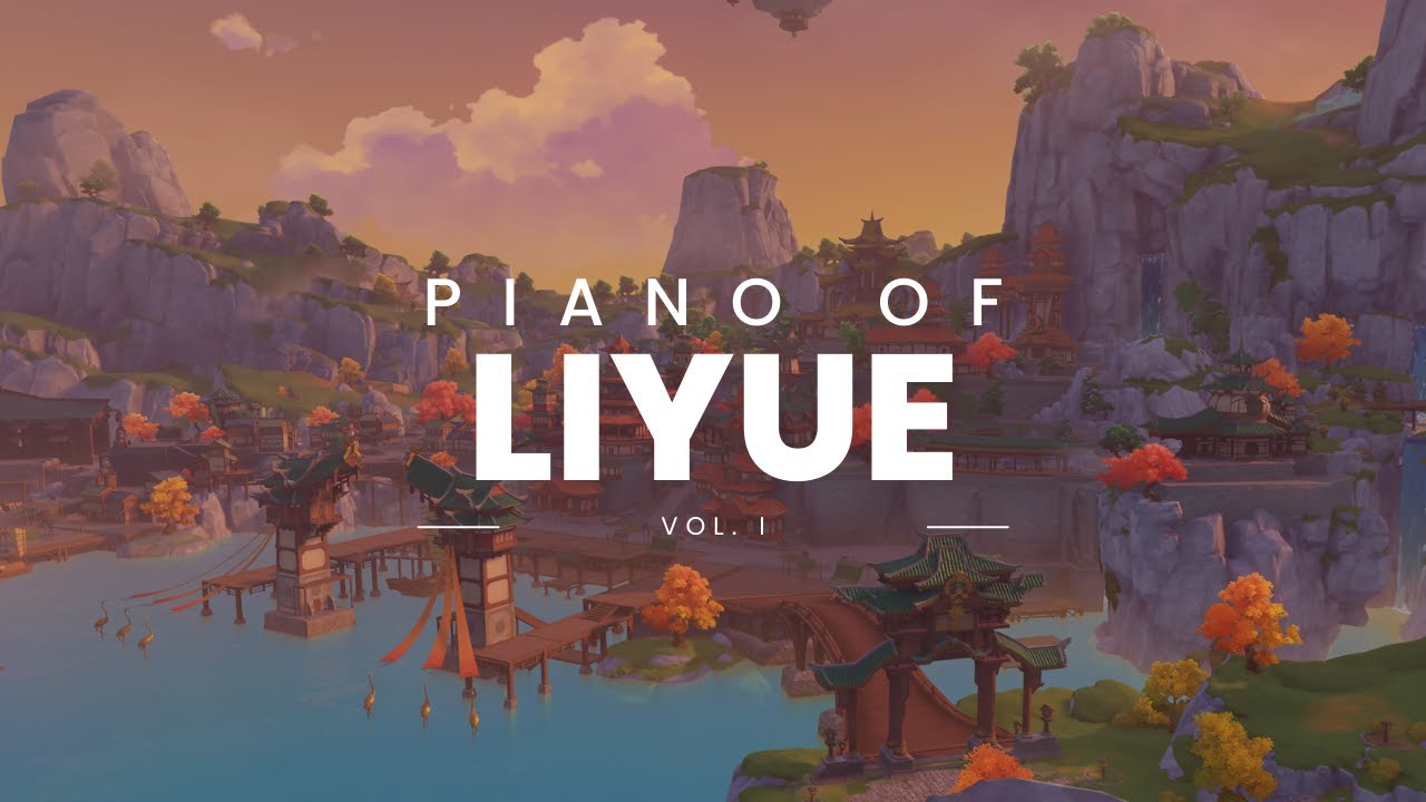 Piano of Liyue Vol. I - Genshin Impact Piano Collection | Fenvalur's Piano