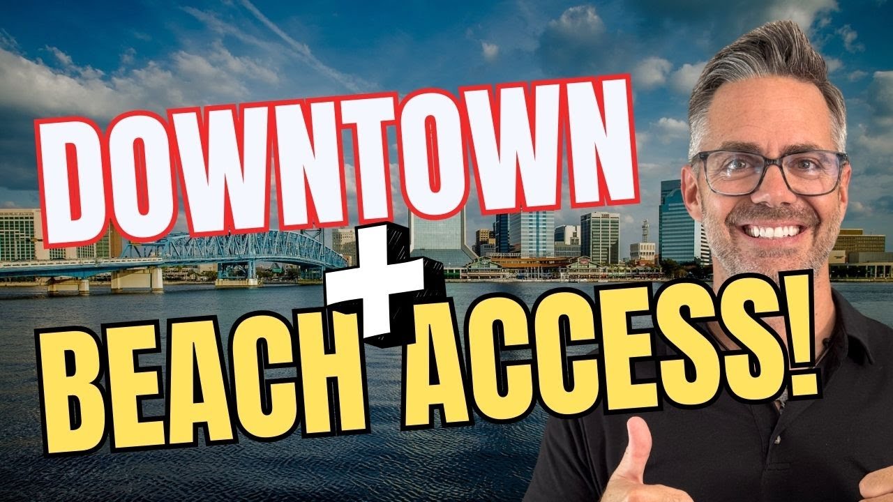 Which Jacksonville Neighborhoods REALLY Offer the Best of Both Worlds for Downtown and Beach Lovers?