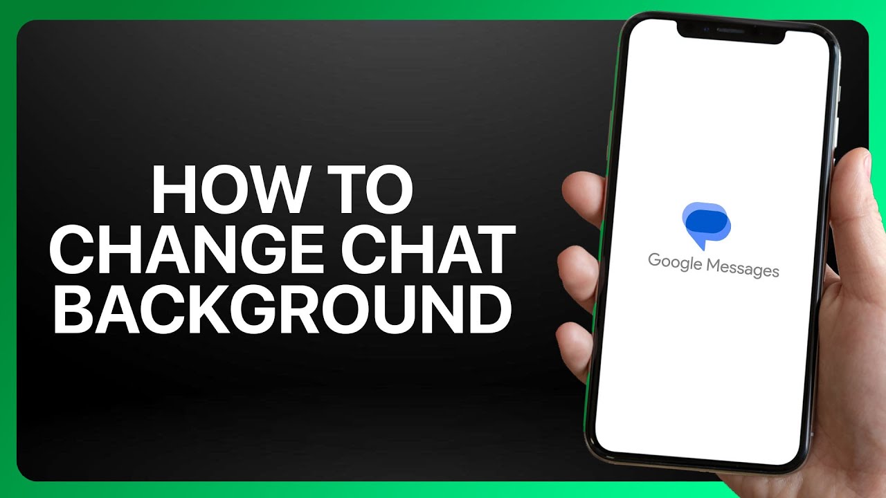 How To Change Chat Background in Google Messages Tutorial