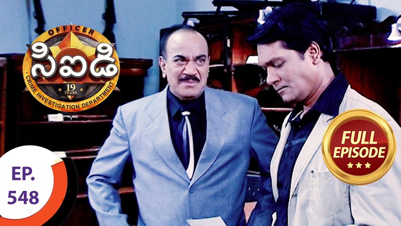 CID - సీఐడీ - Ep 548 - Full Episode