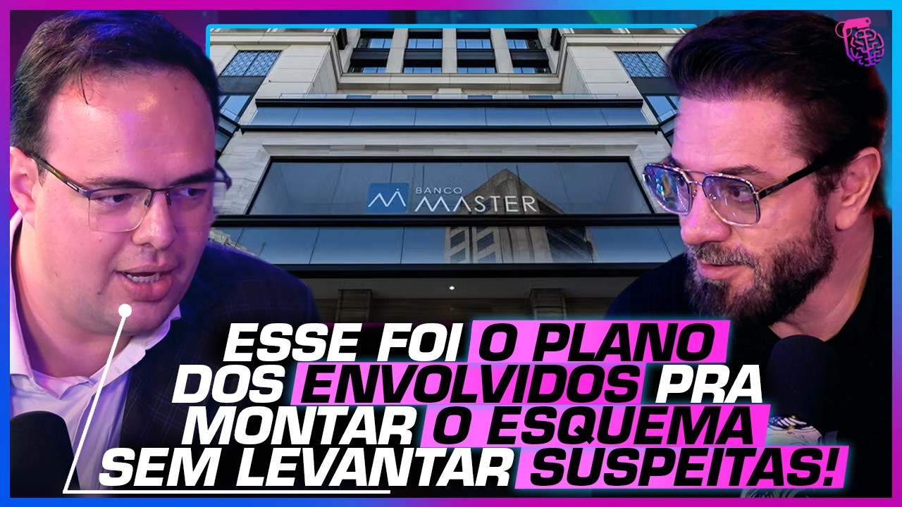 O PASSO A PASSO do ESQUEMA do BANCO MASTER