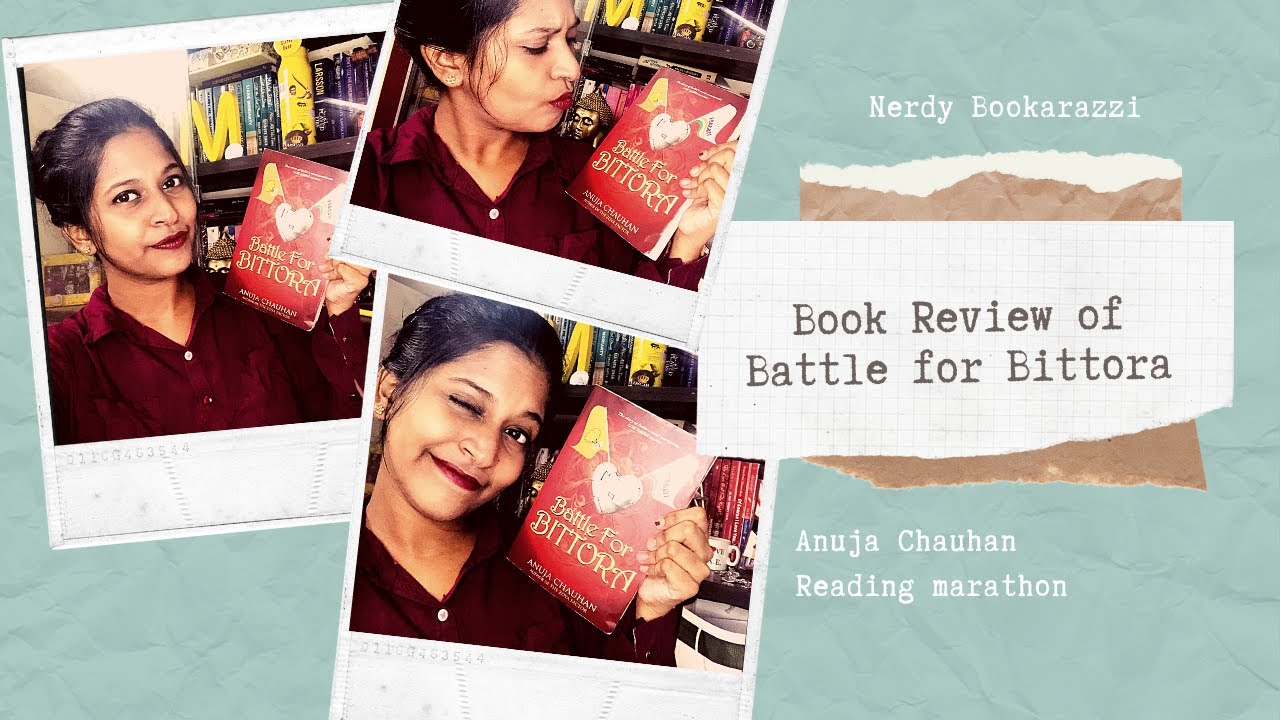 Book Review of Battle for Bittora by Anuja Chauhan | Harper Collins | Battle for Lok Sabha Election