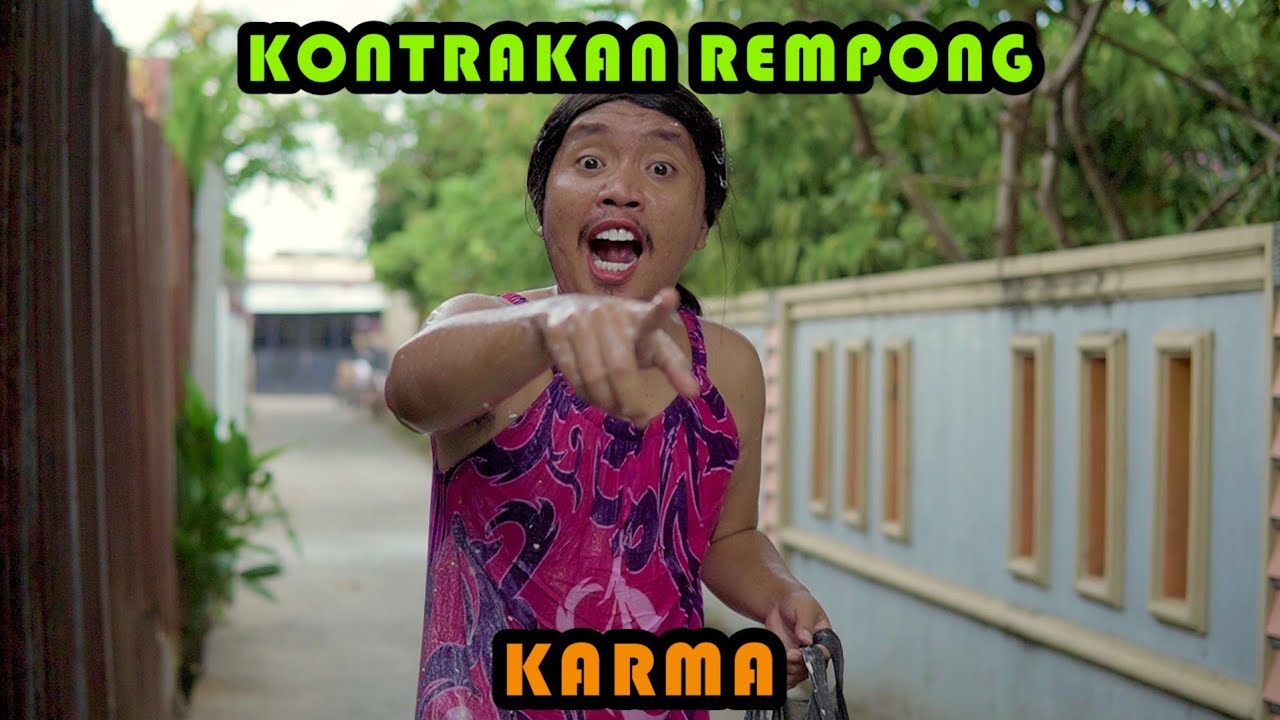 KARMA || KONTRAKAN REMPONG EPISODE 449