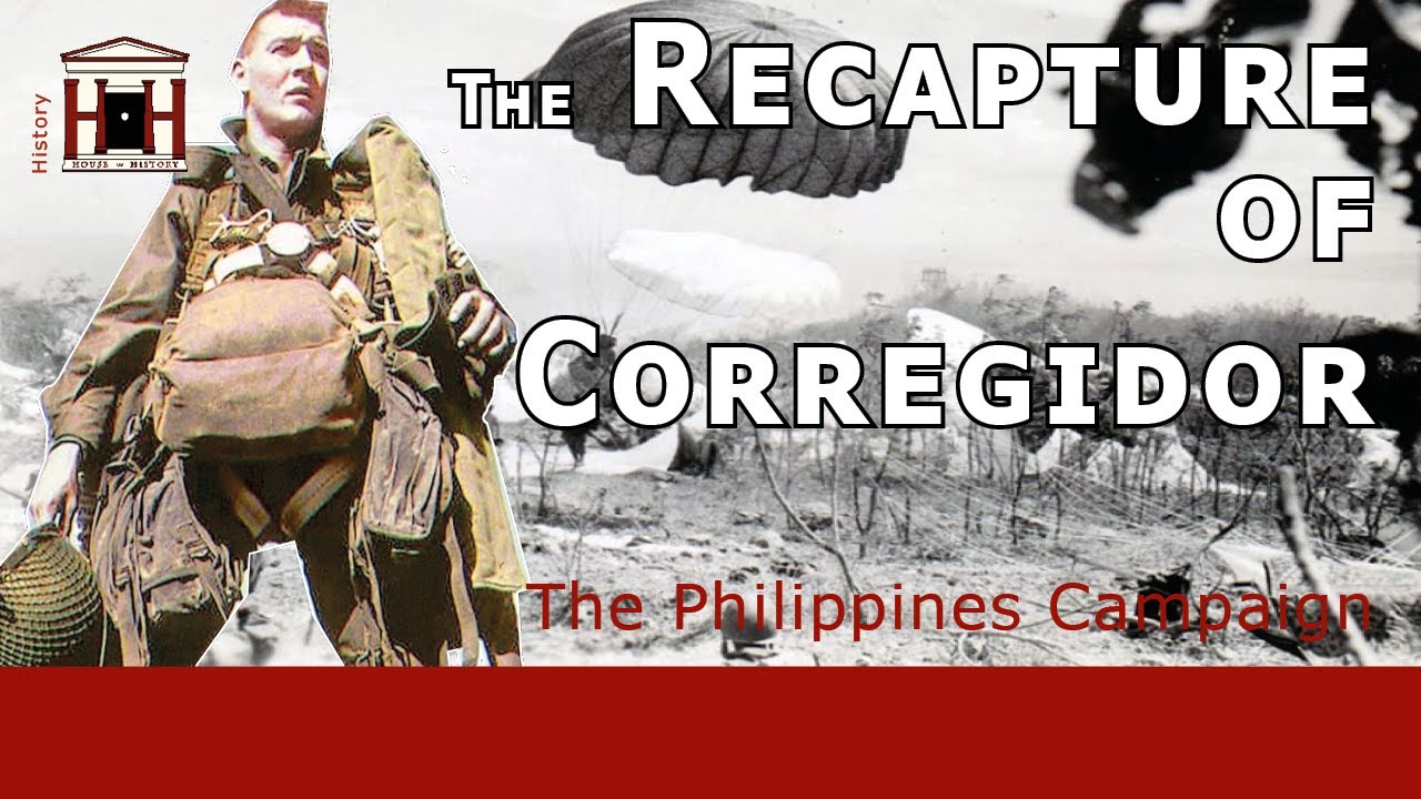 Recapturing Corregidor Island | The Philippines Campaign (WW2)