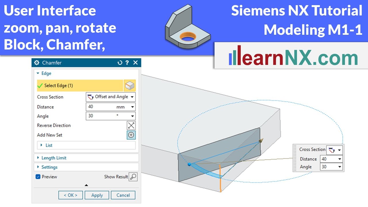 User interface, Block and chamfer, zoom, move, turn | Siemens NX Tutorial