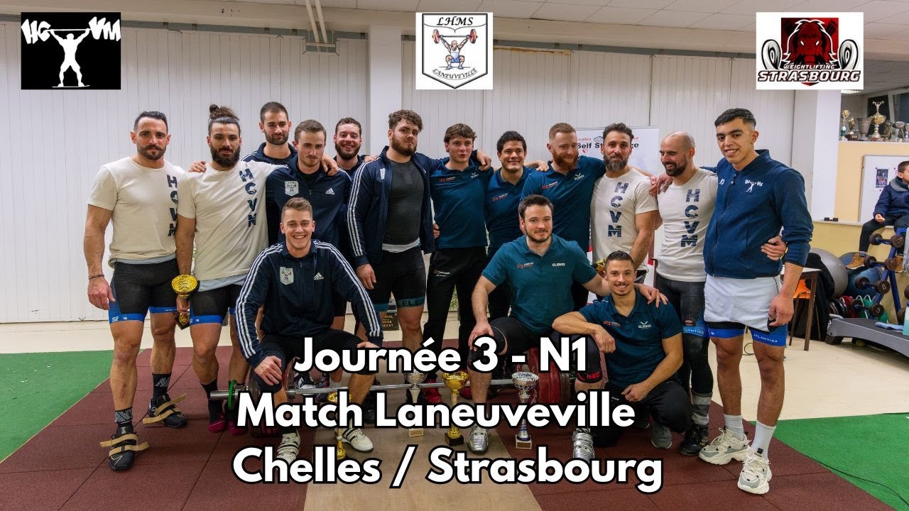 Haltérophilie Journée 3 2023/2024  N1 - Laneuveville HMS - Weightlifting Strasbourg - HCVM Chelles