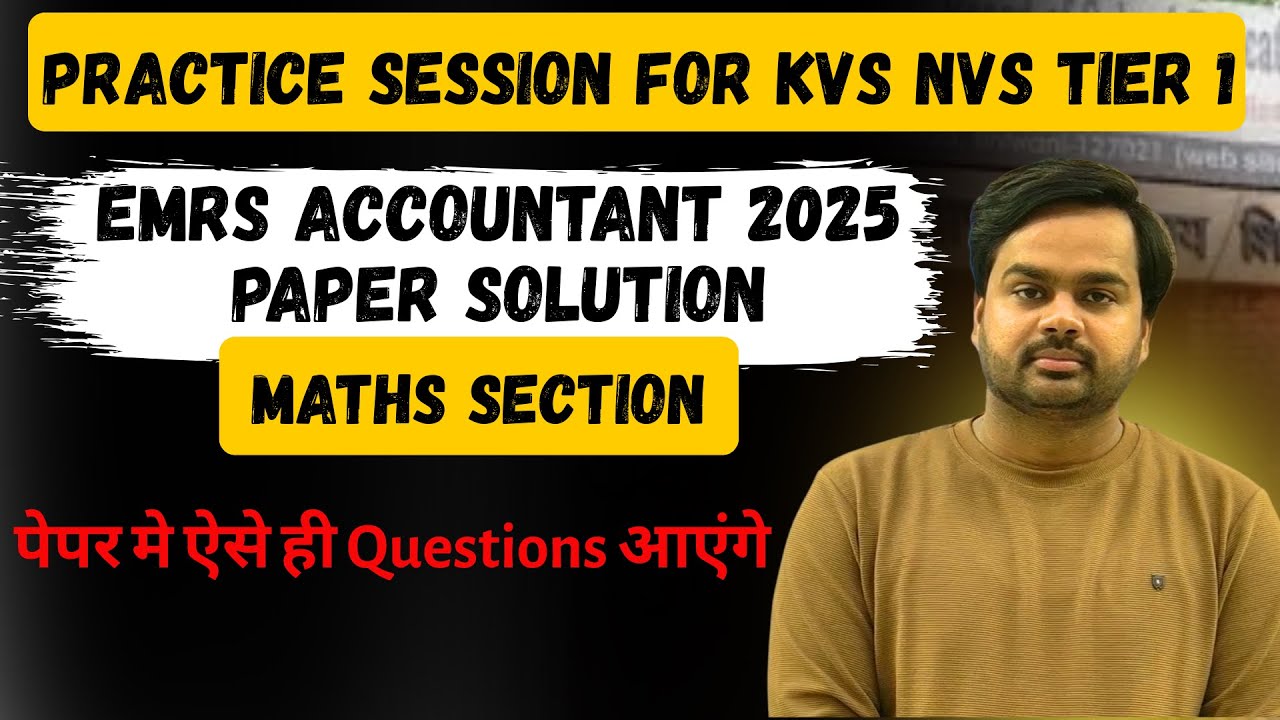 EMRS Accountant Paper 2025 Solution | KVS NVS Tier 1 Maths Practice Set EMRS Accountant Answery key