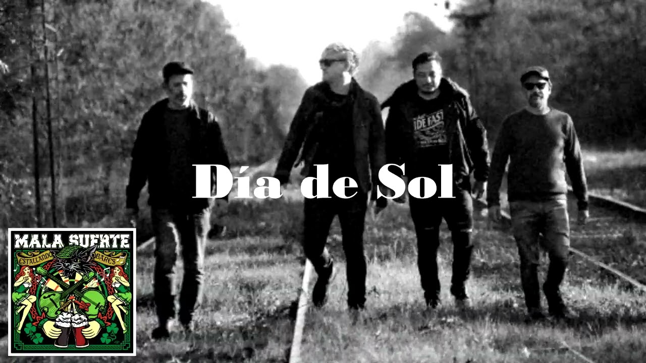 MALA SUERTE - Día de Sol
