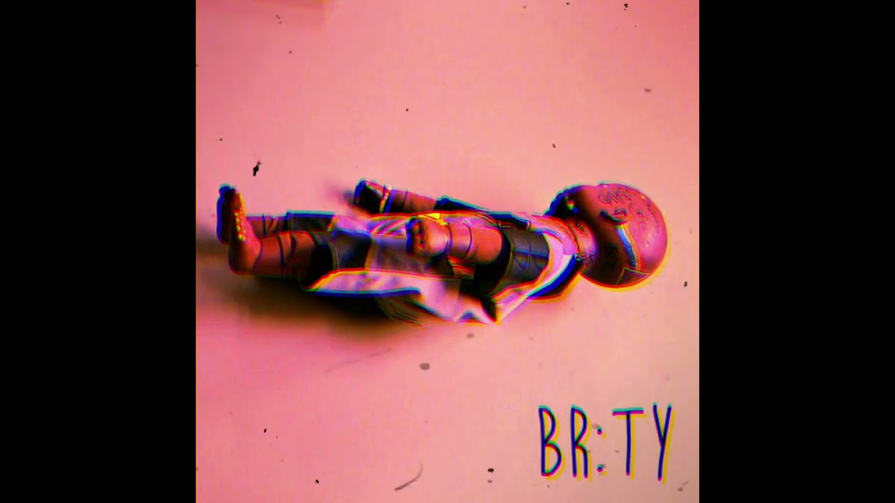 BR:TY - White Wine and Angel Dust (Official Audio)