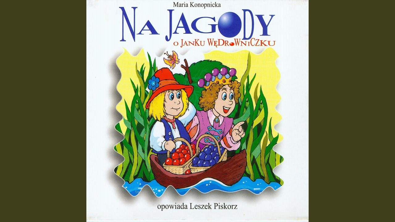 Na jagody cz. 1