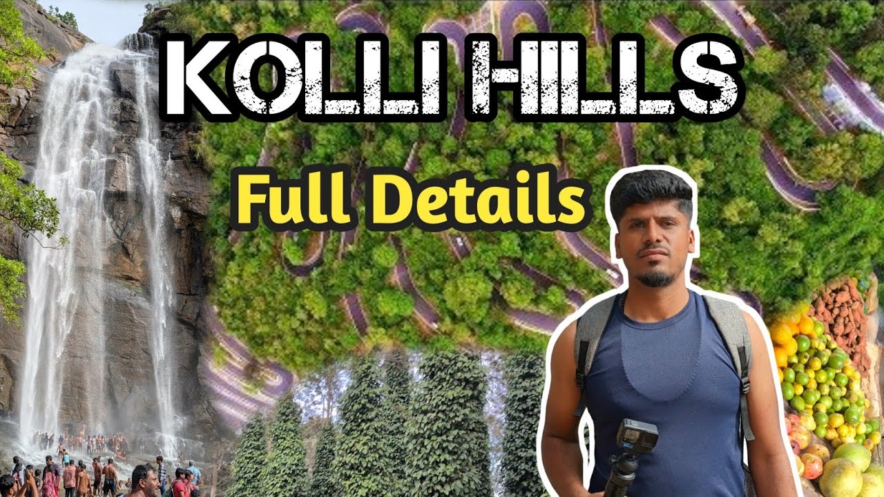Kolli Hills Recent Update | கொல்லிமலை இப்போ எப்படி இருக்கு📌