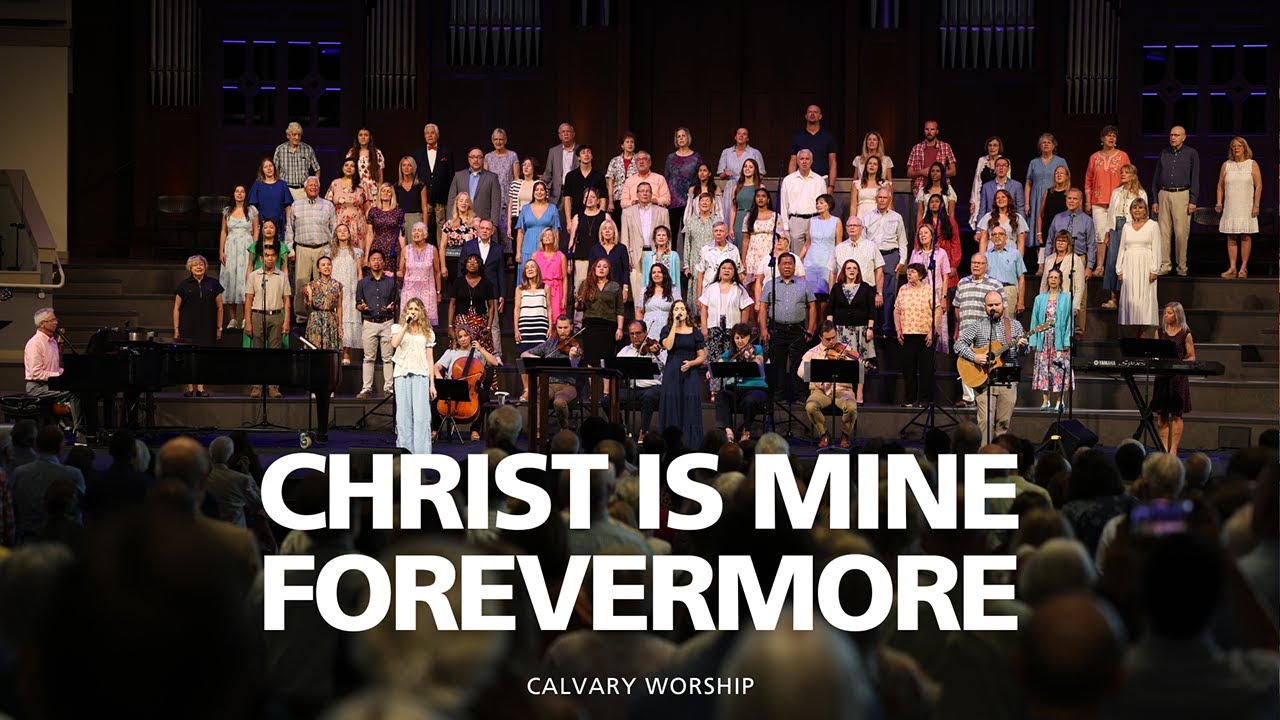 Christ is Mine Forevermore (2025)