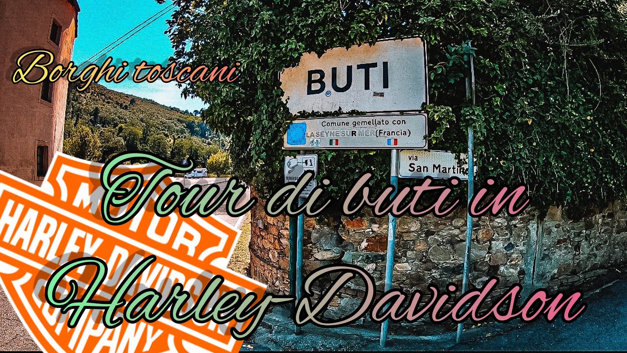 Tour di BUTI in Harley-Davidson [BORGHI TOSCANI]