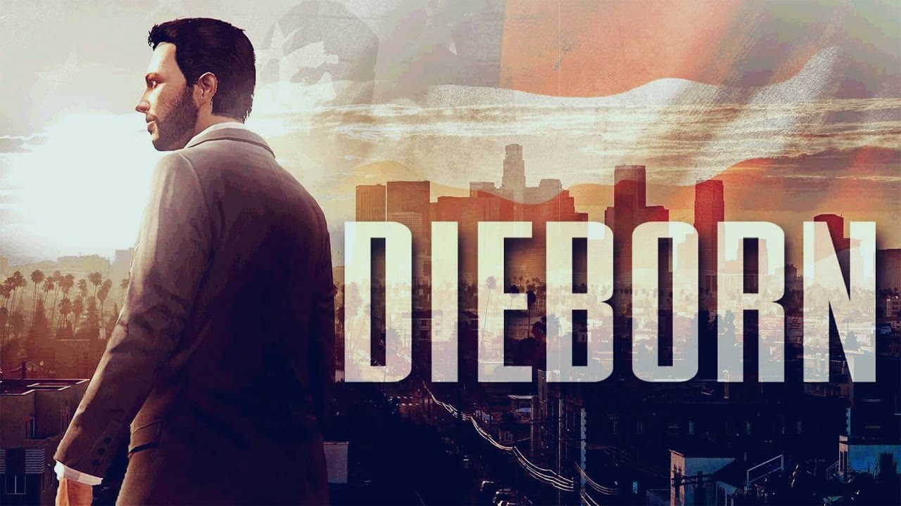 DIEBORN (GTA V Machinima)