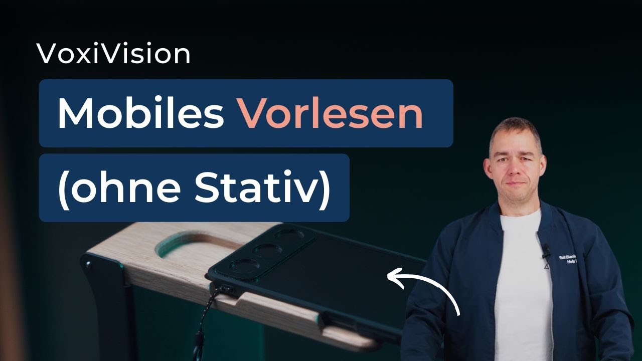 VoxiVision Tutorial #3 – Mobiles Vorlesen (ohne Stativ)