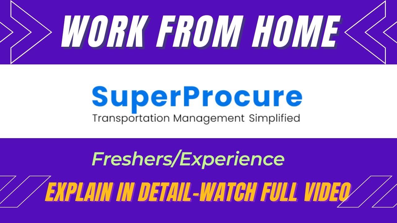Super Procure is Hiring| Work From Home Jobs For Freshers |  | Latest Jobs For Graduates 2022