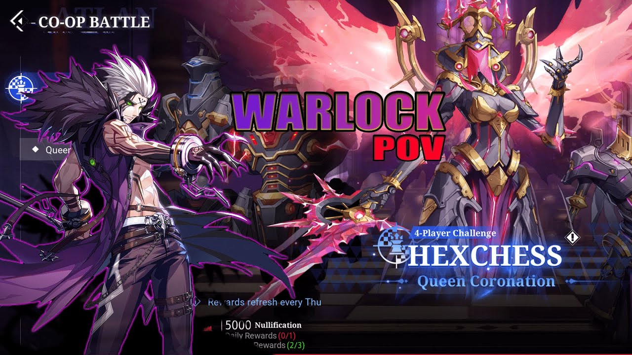 Crystal of Atlan –  Queen Coronation Mechanics (Story) Warlock POV |  Warlock Hex Chess | Global