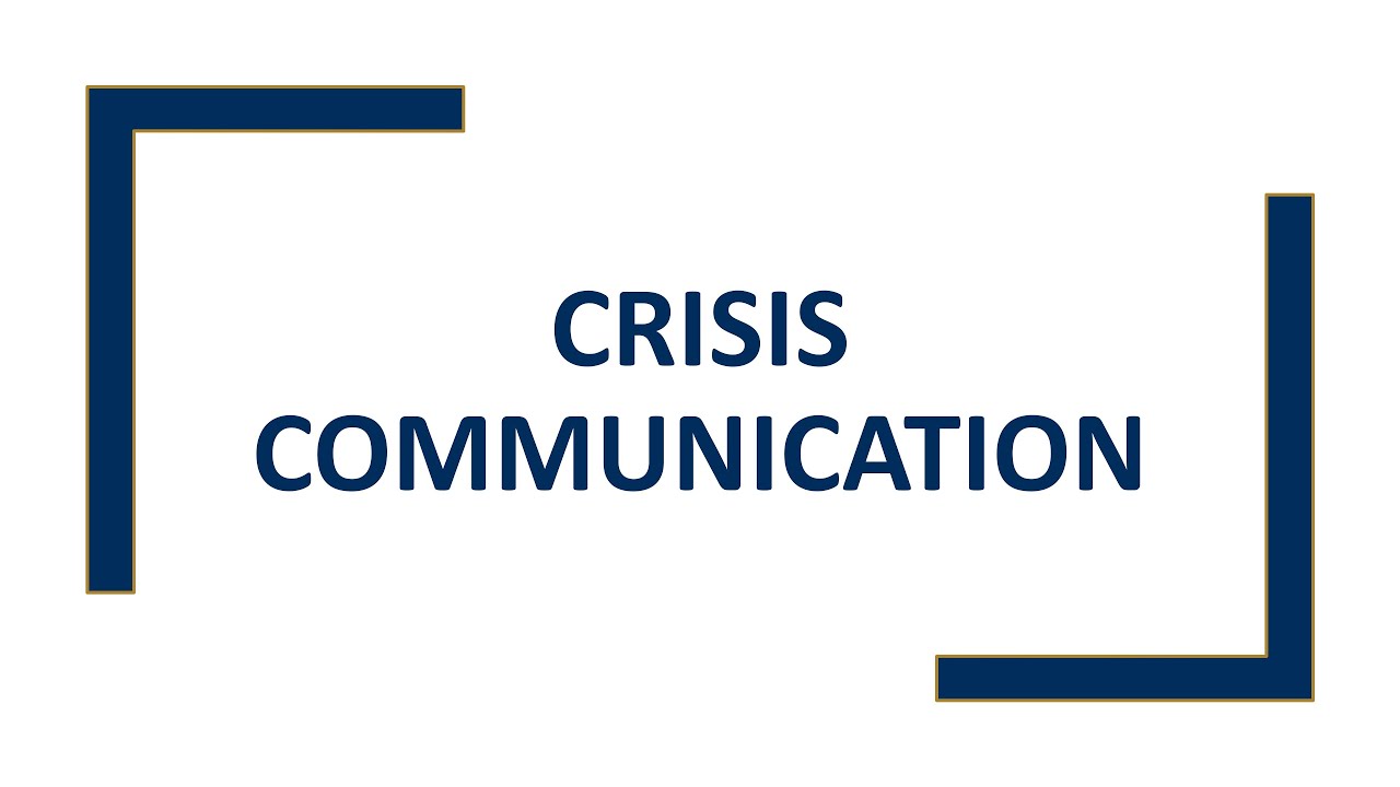 Crisis Communication
