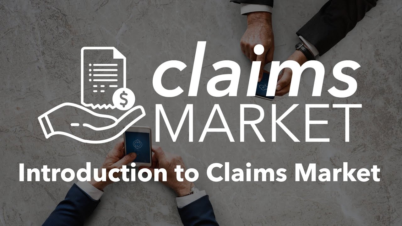 Introduction To Claims Market