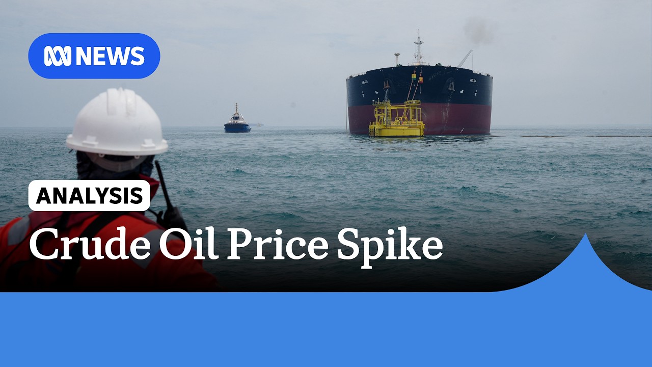 Oil price spikes as US-Iran tensions rise over Strait of Hormuz | ABC NEWS