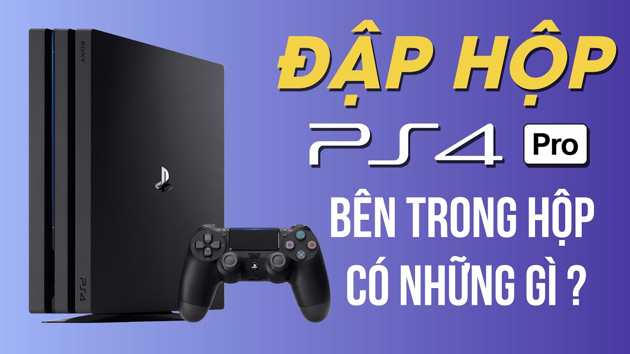 [Haloshop] Đập hộp và giới thiệu Máy chơi game Playstation 4 Pro