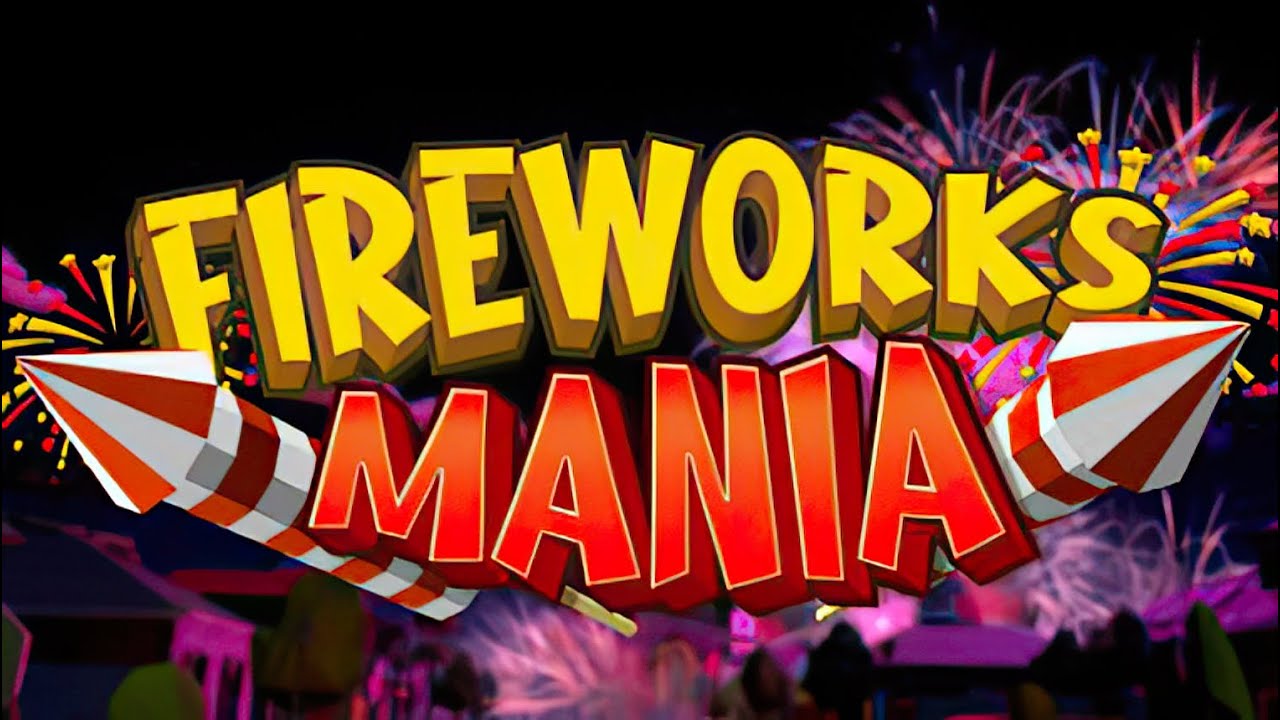 Fireworks Mania - An Explosive Simulator | GamePlay PC