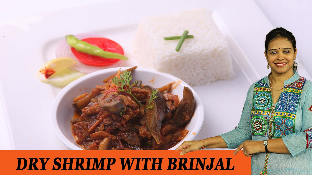 DRY SHRIMP WITH BRINJAL - Mrs Vahchef