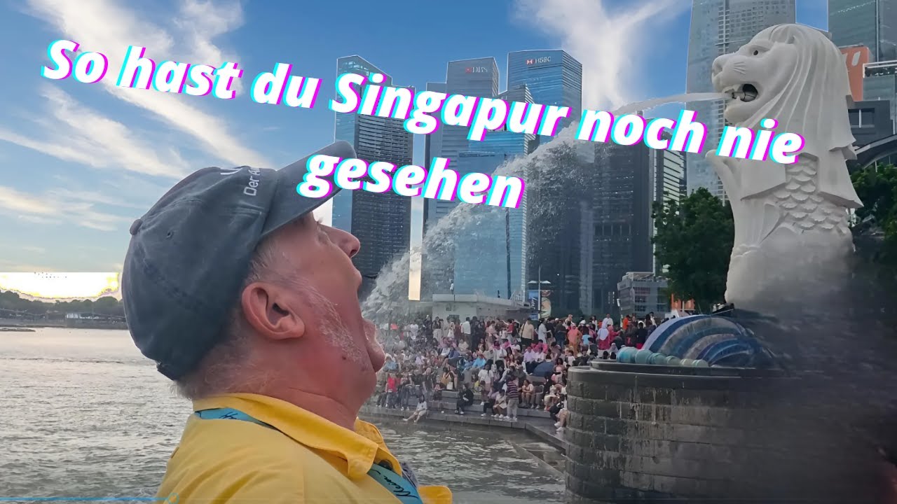 Singapore wird abgeriegelt.😲  River Bumboat Holzboot , Merlion und AIDAstella Sylversterparty.