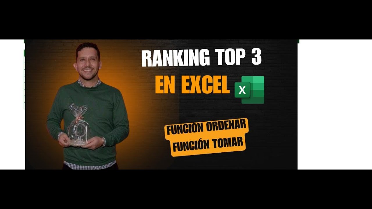 EXCEL - RANKING - TOP 3 - FUNCIÓN ORDENAR Y FUNCIÓN TOMAR