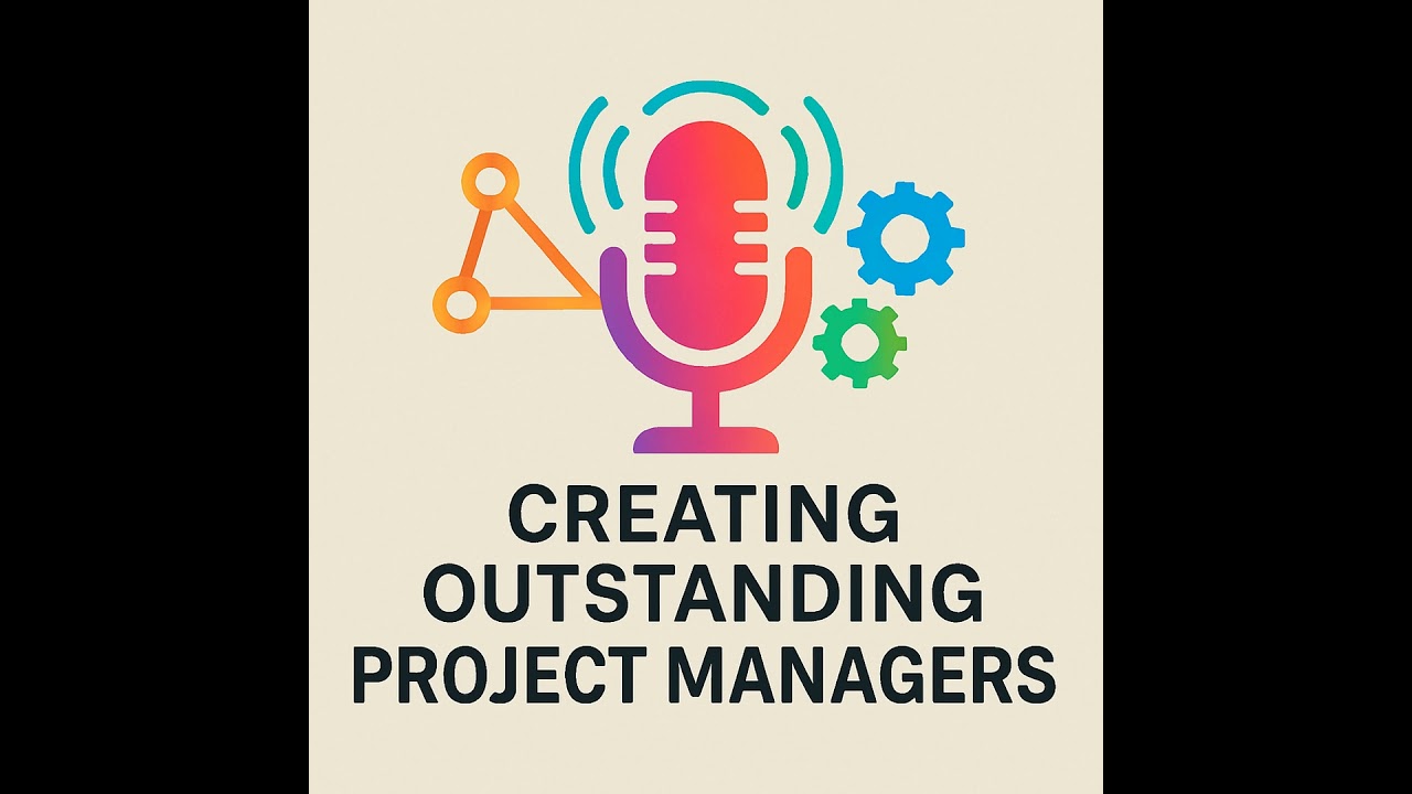 Creating outstanding project managers