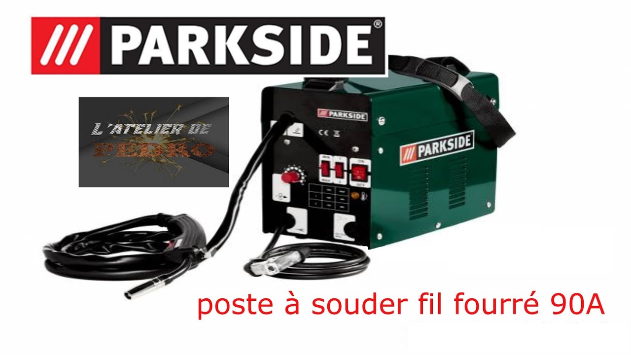 poste à souder  fil fourré parkside 90A