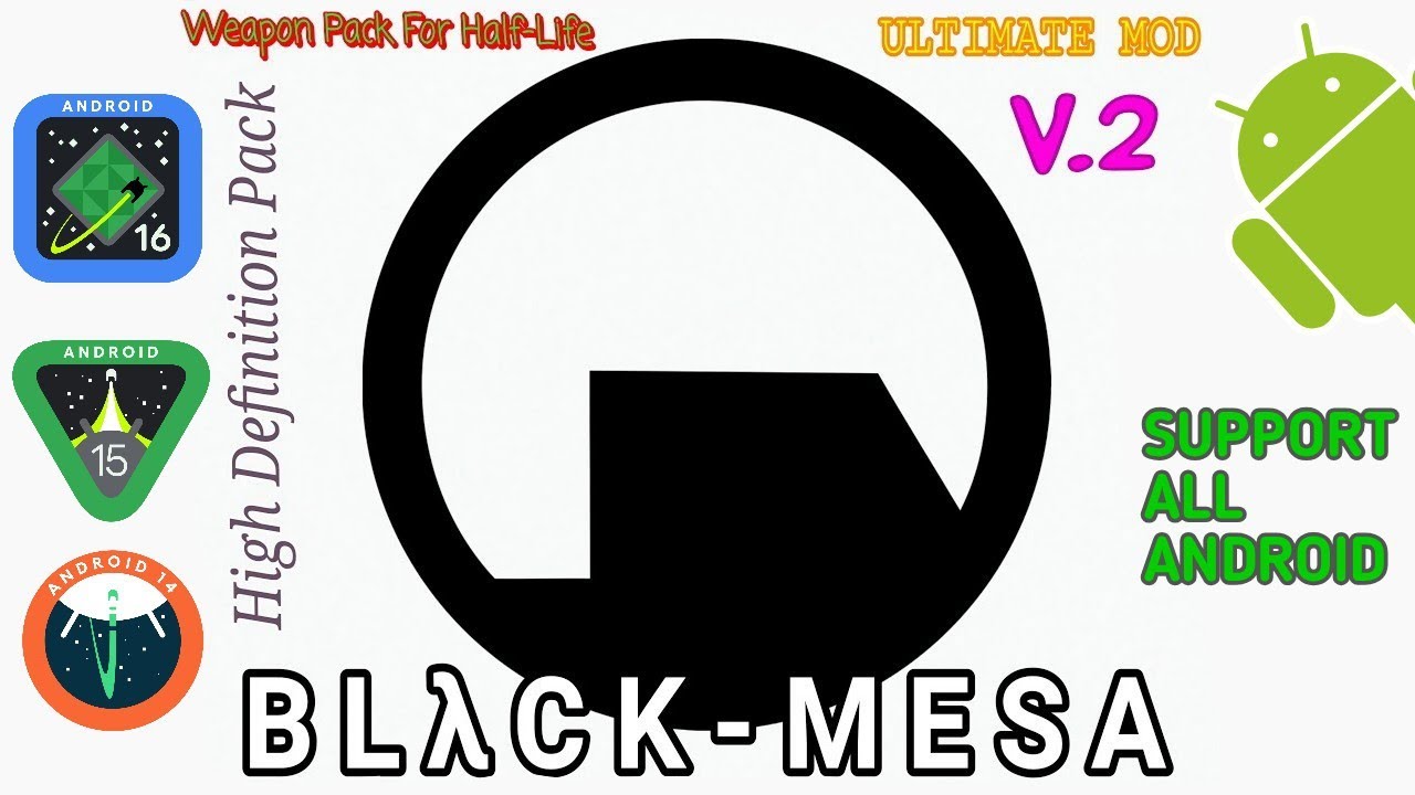 Black Mesa Weapons Pack V2 for Half-Life 1 (Android & PC) - High Quality Models