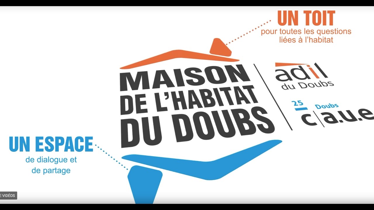 Maison de l'habitat du Doubs - Un seul lieu pour des conseils gratuits et neutres sur l’habitat