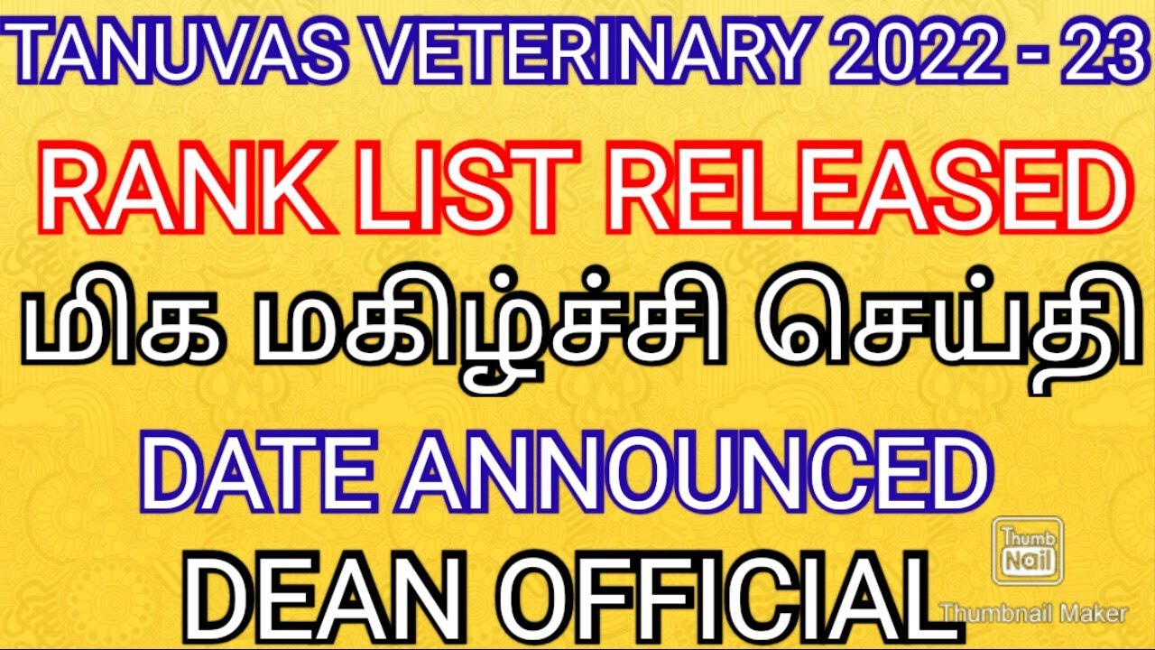 TANUVAS VETERINARY 2022 - 23 💯 RANK LIST RELEASED COUNSELLING SCHEDULE DATE ANNOUNCED