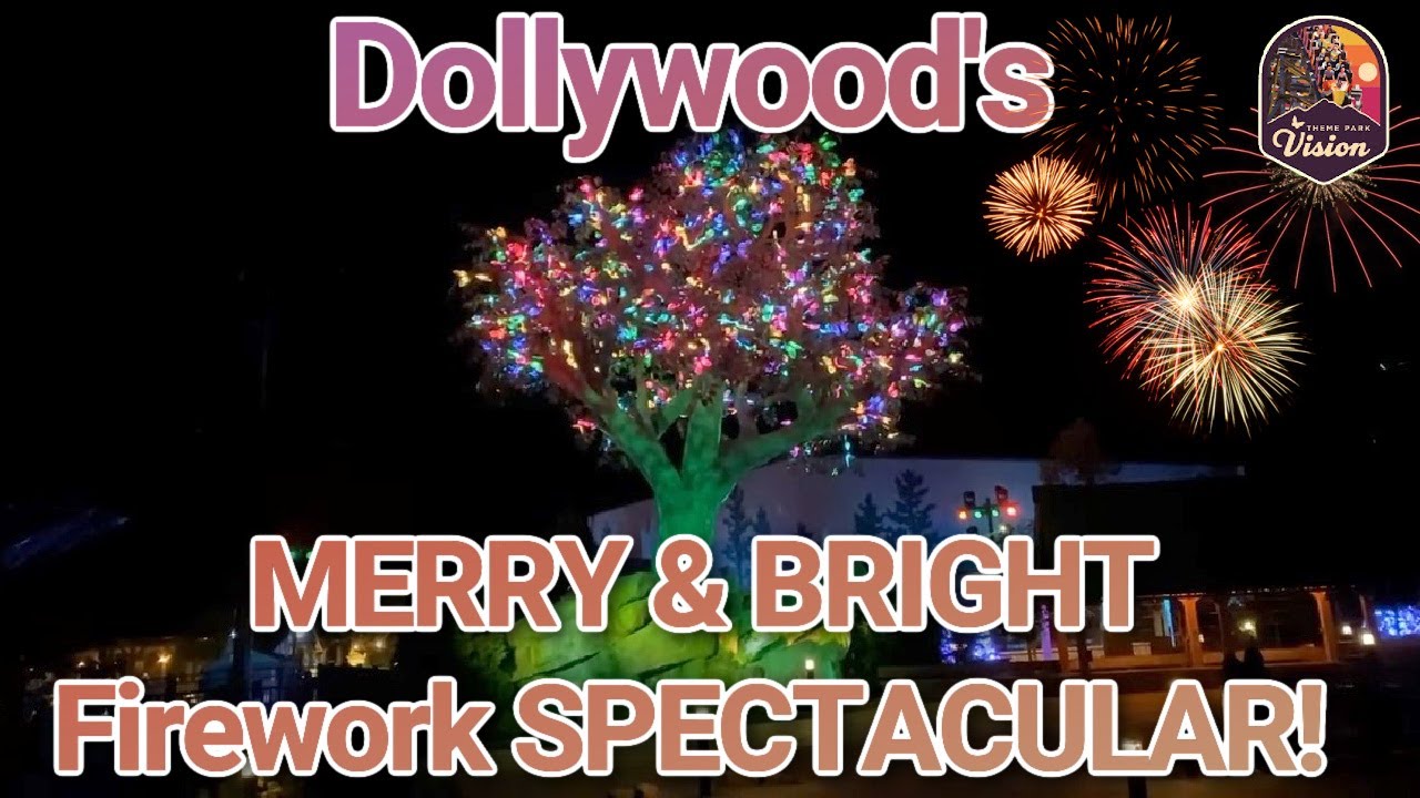 Dollywood's Merry & Bright Firework Show