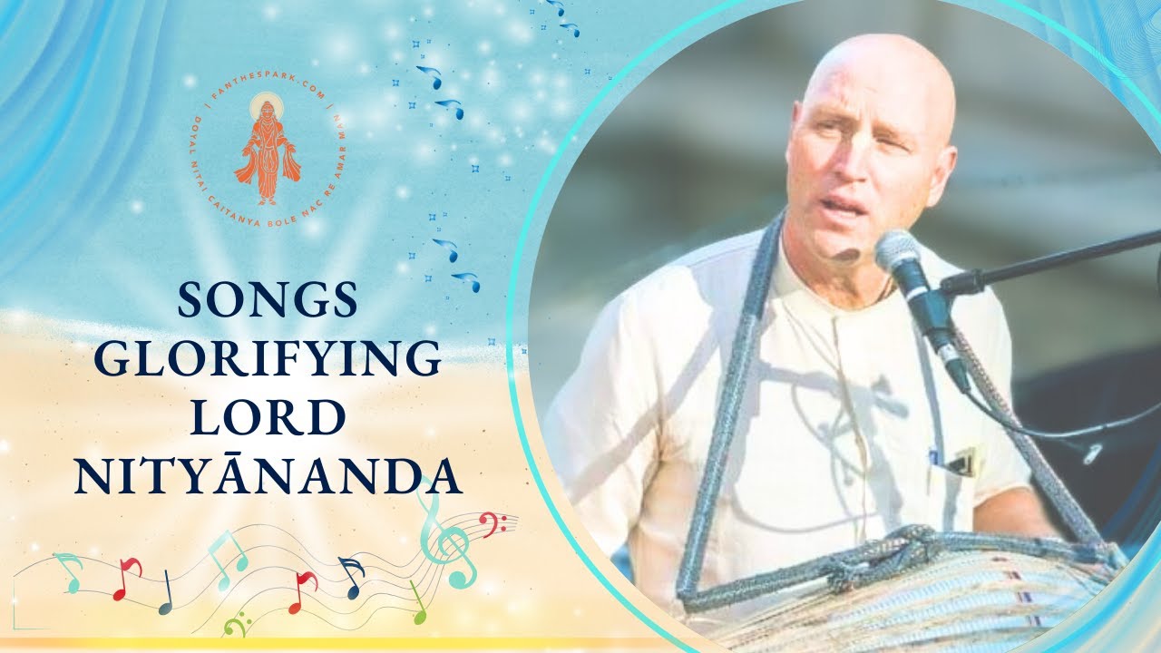 Songs Glorifying Lord Nityananda | HG Vaisesika Dasa | ISV