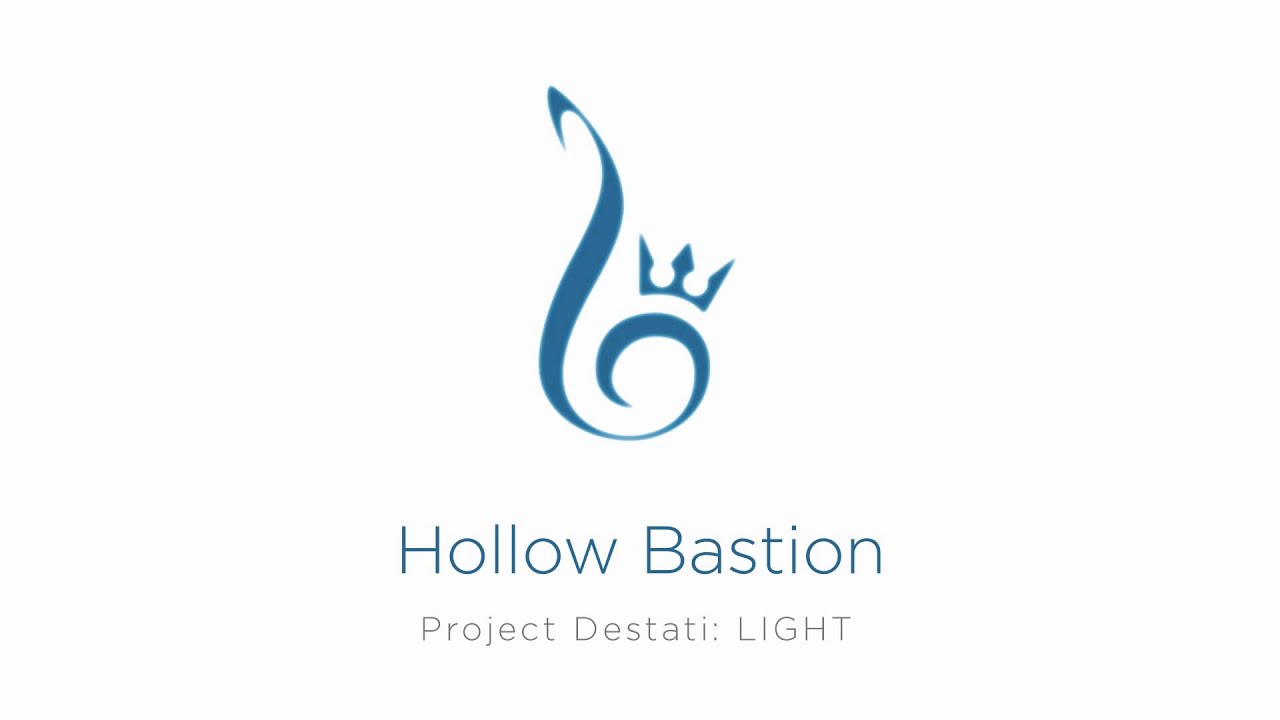 19. Hollow Bastion (Project Destati: LIGHT)