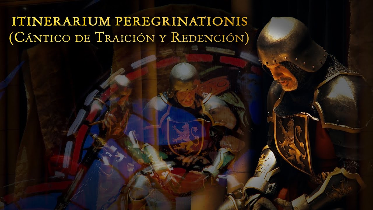 ITINERARIUM PEREGRINATIONIS (Cántico de Traición y Redención) Iglesias Rossi-Dir. Escénica: Ferreres