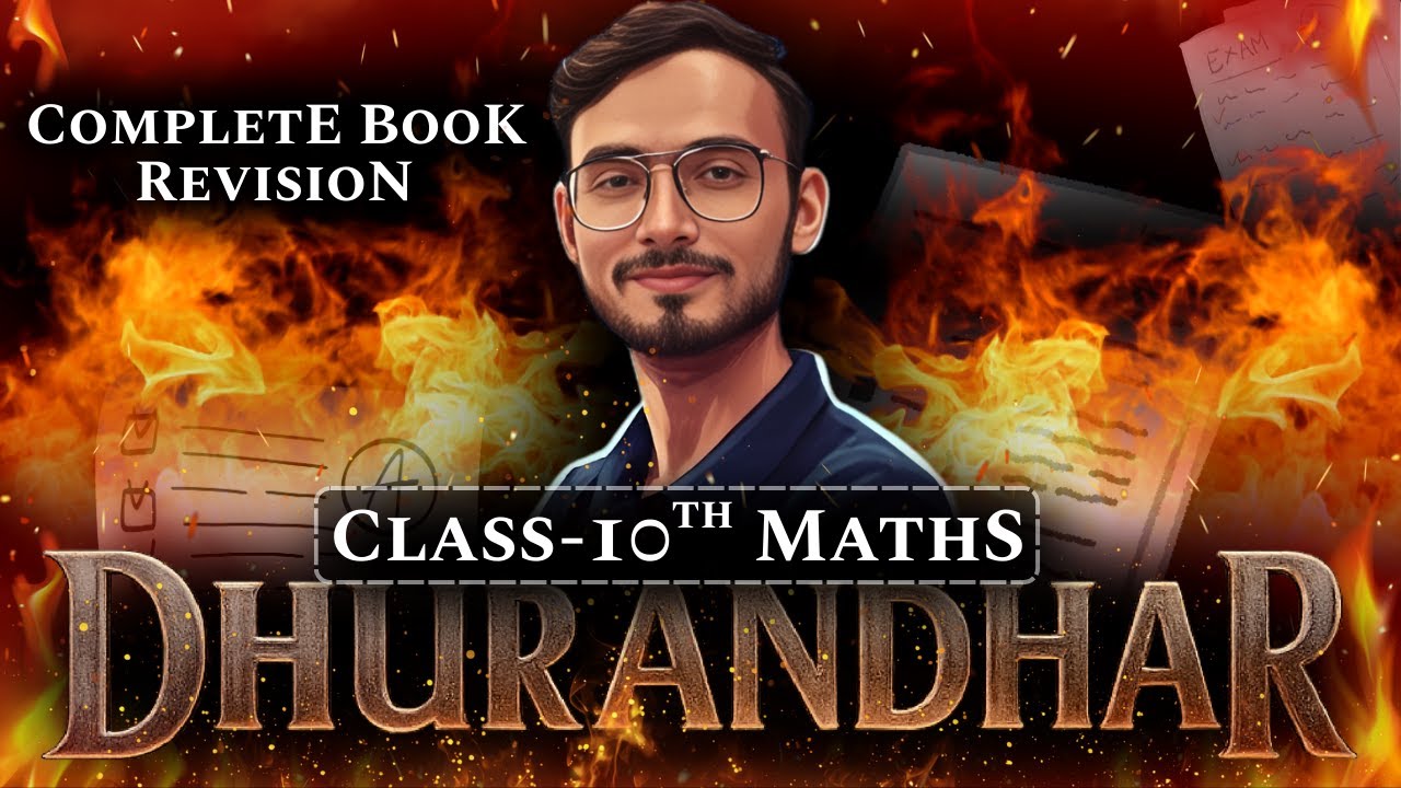 ⚔️ Class-10th 2026 Maths Dhurandhar Series | Complete Book Revision | कक्षा-10 गणित 🔥