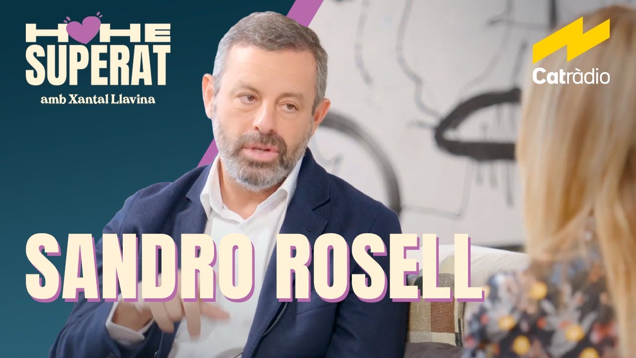Sandro Rosell i la superaci&oacute; de dos anys a la pres&oacute; | Ho he superat (T2xC2)