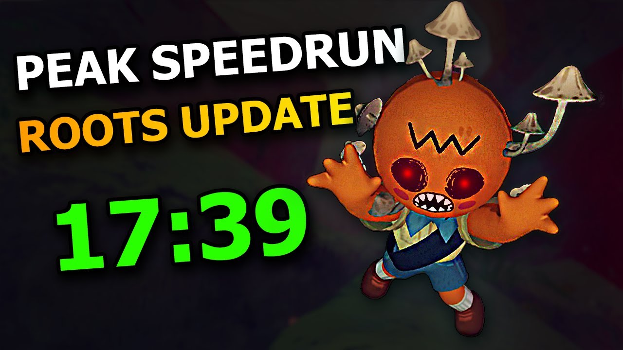 PEAK Speedrun (17:39) ROOTS UPDATE - Solo (Crazy new items!!)
