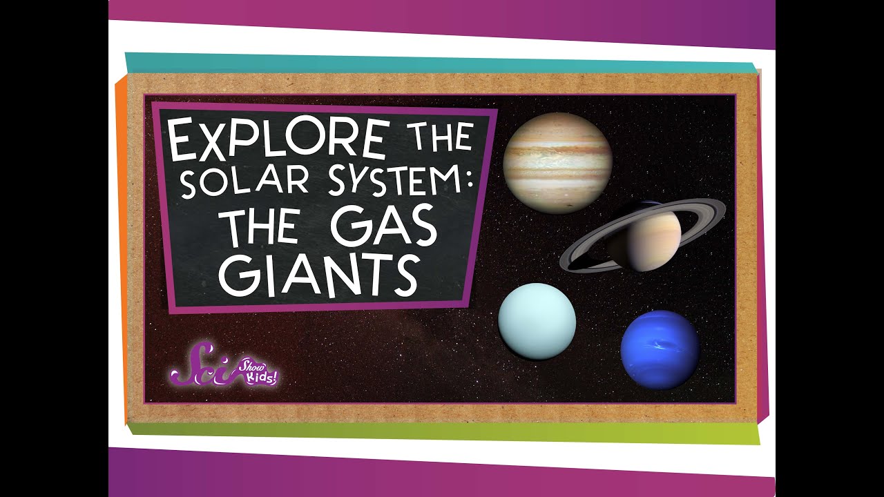 Explore the Solar System: The Gas Giants